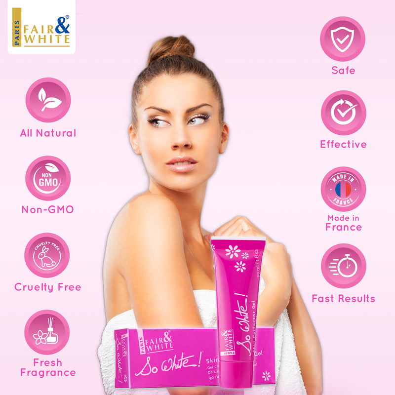 Fair And White So White
So White Skin Perfector Dark Spot Corrector Gel 30ml / 1 Oz.